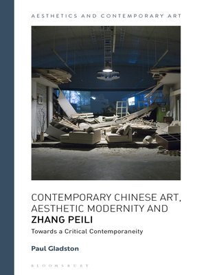 cover image of Contemporary Chinese Art, Aesthetic Modernity and Zhang Peili